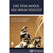 Eski Trk Mool Kii Adlar Szl Bilge Kltr Sanat
