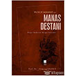 Yusuf Mamay ve Manas Destan Bilge Kltr Sanat