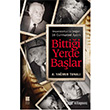 Bittii Yerde Balar Bilge Kltt Sanat