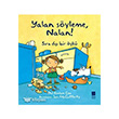 Yalan Syleme, Nalan! Bilge Kltr Sanat