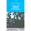 Nasl Bir Eitim stiyoruz Cumhuriyet Kitaplar