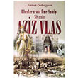 Uluslararas ne Sahip Sivasl Aziz Vlas Aras Yaynclk