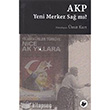 AKP: Yeni Merkez Sa M? Dipnot Yaynlar