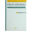 Kimlik Sorunsal An Yaynclk