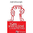 Trk Sosyalizmi ve Nurettin Topu Elips Kitap