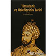 Timurlenk ve Haleflerinin Tarihi Elips Kitap