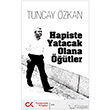 Hapiste Yatacak Olana tler Cumhuriyet Kitaplar