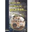 Adil Okay ile Geerken topya Yaynevi