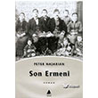 Son Ermeni Aras Yaynclk