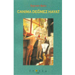 Canma Demez Hayat topya Yaynevi