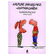 Kalpler Birlemez Hatralarda Aras Yaynclk