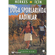 Doa Sporlarnda Kadnlar Bilge Kltr Sanat