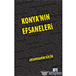 Konya`nn Efsaneleri Nve Kltr Merkezi