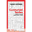 Cumhuriyet Yazlar  Politika Ekonomi, Eitim Bilim ve Kltr Cumhuriyet Kitaplar