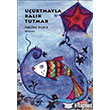 Uurtmayla Balk Tutmak Evrensel Basm Yayn