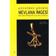 Gnlden Gnle Mevlana mgesi topya Yaynevi