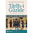 Tarih-i Gzide Bilge Kltr Sanat