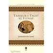 Taauk- Talat ve Fitnat Bilge Kltr Sanat