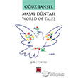 Masal Dnyas World of Tales Elips Kitap