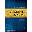 Klasik Dnem Osmanl Nazm Kesit Yaynlar