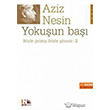Byle Gelmi Byle Gitmez 2 - Yokuun Ba Nesin Yaynlar