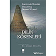 Dilin Kkenleri Bilge Kltr Sanat