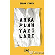 Arka Plan Yazlar Profil Yaynclk