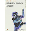 Sosyalizm Geliyor Savulun Nesin Yaynlar