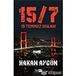 15 Temmuz Srlar Siyah Beyaz Yaynlar