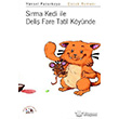 Srma Kedi ile Deli Fare Tatil Kynde Nesin Yaynlar