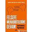 Felsefe Muhabbetlerine Devam Maya Kitap Yaynlar