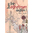 Ben Bir retmen Deilim Nve Kltr Merkezi