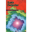 Sakl Deerler Nve Kltr Merkezi