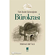 Trk Devlet Geleneinde Brokrasi Bilge Kltr Sanat