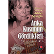 Anka Kuunun Grdkleri Kesit Yaynlar