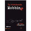  Hukuku Asndan Mobbing Karahan Kitabevi