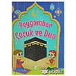 Peygamber ocuk ve Dua Ema ocuk