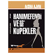 Hanmefendi ve Ho Kpekler Karahan Kitabevi