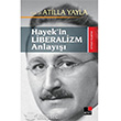 Hayek`in Liberalizm Anlay Kesit Yaynlar