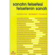 Sanatn Felsefesi Felsefenin Sanat topya Yaynevi
