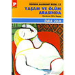 Yaam ve lm Arasnda Payel Yaynlar