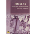Snrlar Kimlik, Ulus ve Devletin Ular topya Yaynevi