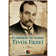 lmnn 100. YlndaTevfik Fikret Kesit Yaynlar