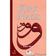 Krk Hadis Gelenek Yaynclk