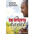 Kan Terliyorsa Hayat Berfin Yaynlar