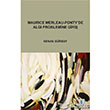 Maurice Merleau Ponty`de Alg Problemine Giri Aktif Dnce Yaynlar