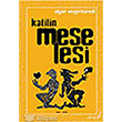 Katilin Meselesi Versus Yaynlar