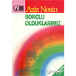 Borlu Olduklarmz Nesin Yaynlar