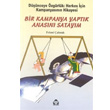 Bir Kampanya Yaptk Anasn Sataym Alan Yaynclk