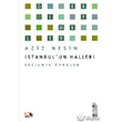 stanbul`un Halleri Nesin Yaynlar